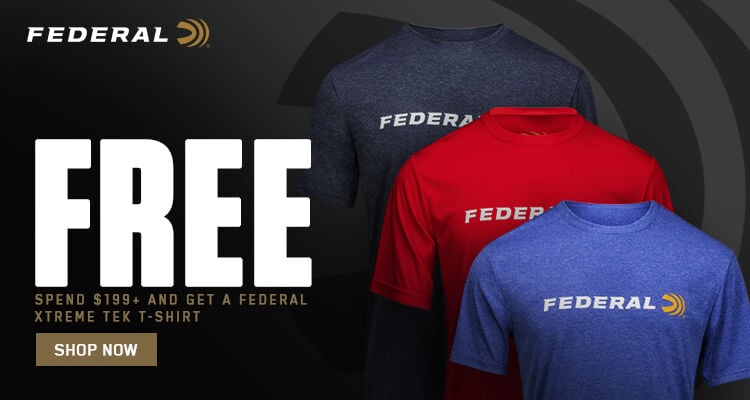 FREE; Spend $199+ and get a Federal Xtreme Tek T-Shirt; Shop Now