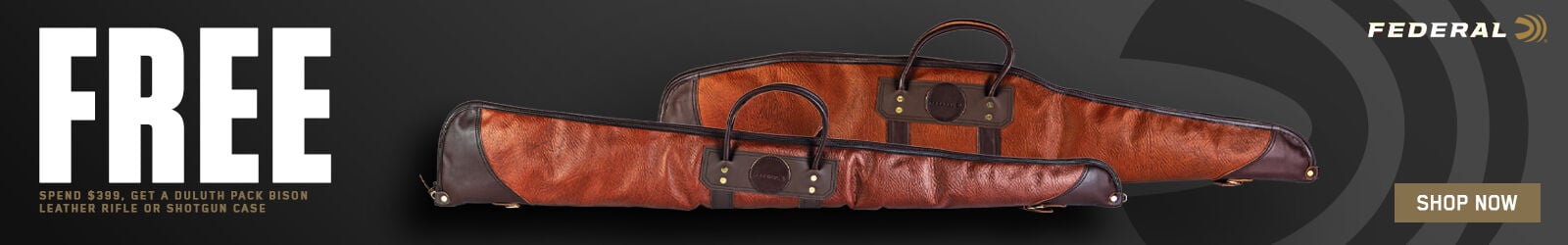 Free; Spend #399, Get a duluth pack bison leather rifle or shotgun case; shop now