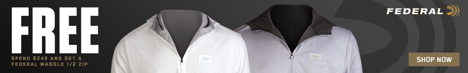 FREE; Spend $249 and get a Federal Waggle 1/2 Zip; Shop Now