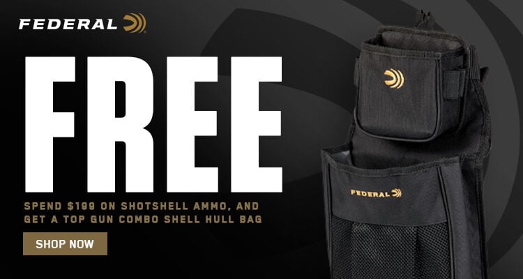 Free; Spend $199 on shotshell ammo, and get a top gun combo shell hull bag; Shop Now
