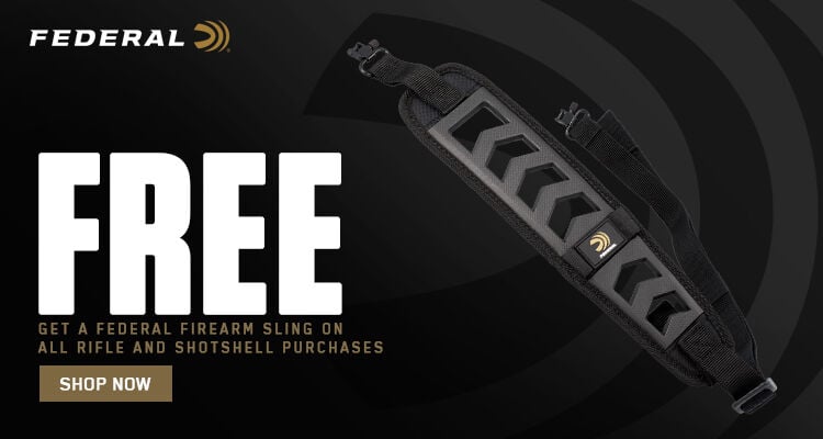 FREE; Free Federal Free Firearm Sling on all rifle or shotshell purchase ; Shop Now